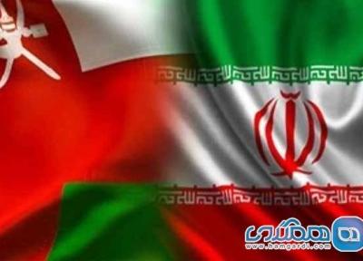 تور عمان ارزان: رایزنی ایران و عمان برای تسهیل تردد و فعالیت اتباع دو کشور