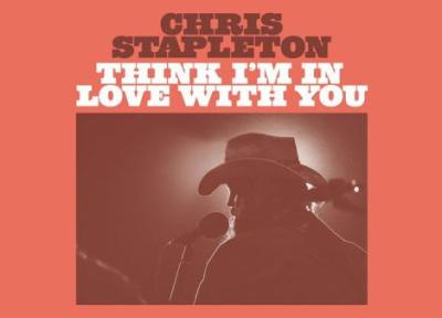 متن و ترجمه آهنگ Think Im In Love With You از Chris Stapleton